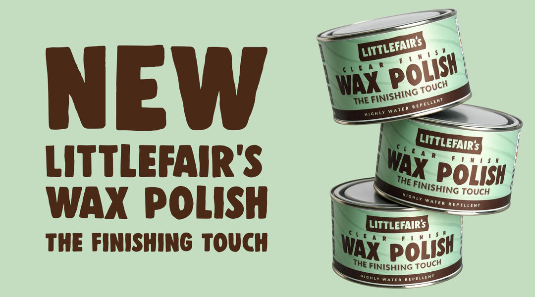 New Littlefair's Wax Polish...The Finishing Touch